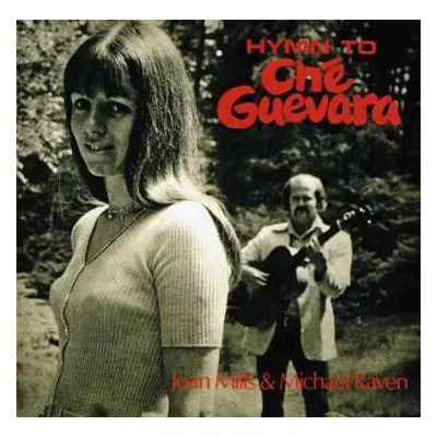 CD Michael Raven: Hymn To Ché Guevara