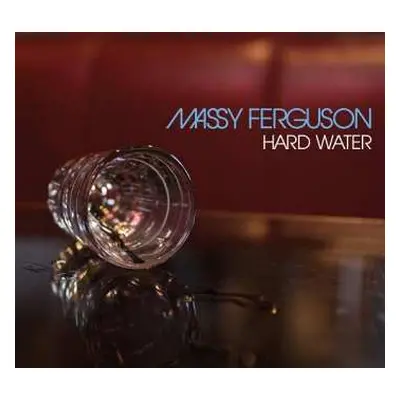 CD Massy Ferguson: Hard Water