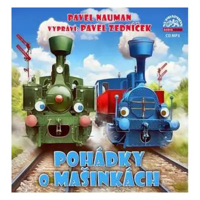 CD Pavel Zedníček: Nauman: Pohádky O Mašinkách