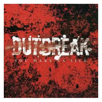 CD Outbreak: You Make Us Sick