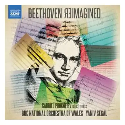 CD The BBC National Orchestra Of Wales: Beethoven Reimagined