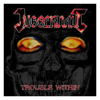 LP Juggernaut: Trouble Within LTD | NUM | CLR