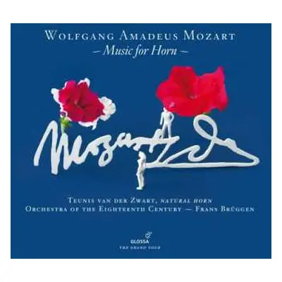 CD Teunis van der Zwart: Mozart: Music For Horn