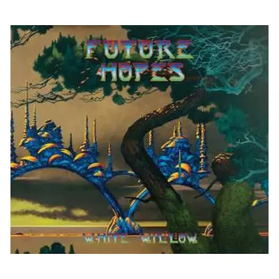 CD White Willow: Future Hopes