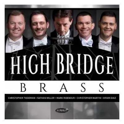 CD High Bridge Brass: High Bridge Brass