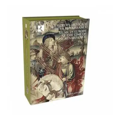 8CD/Box Set Jérôme Lejeune: L'Europe Musicale De La Renaissance / Music In Europe At The Time Of