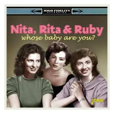 CD 'Nita, Rita & Ruby: Whose Baby Are You?