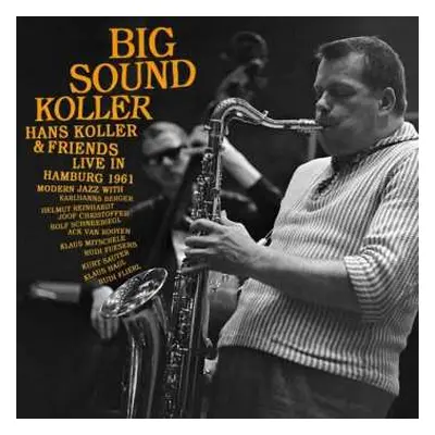 LP Hans Koller & Friends: Big Sound Koller