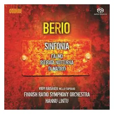 SACD Luciano Berio: Sinfonia, Calmo, Ritirata Notturna Di Madrid