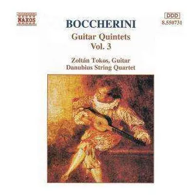 CD Luigi Boccherini: Guitar Quintets Vol. 3