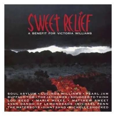 2LP Various: Sweet Relief (A Benefit For Victoria Williams)