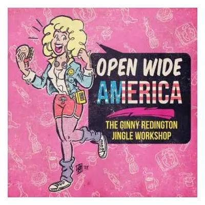 LP Ginny Redington: Open Wide America: The Ginny Redington Jingle Work