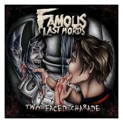 LP Famous Last Words: Two-Faced Charade LTD | CLR