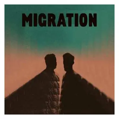 LP Marvin & Guy: Migration