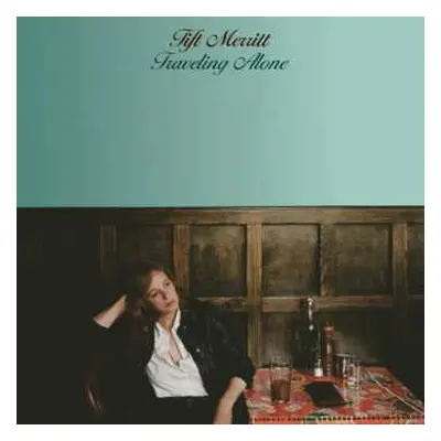 2LP Tift Merritt: Traveling Alone CLR | LTD