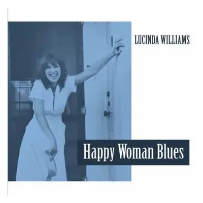 LP Lucinda Williams: Happy Woman Blues (clear Vinyl)