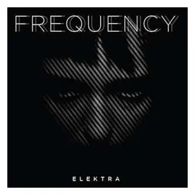 LP Elektra: Frequency