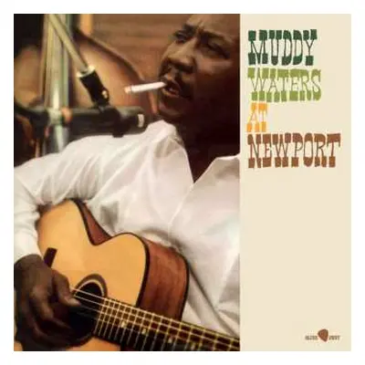 LP Muddy Waters: At Newport (180g) (3 Bonus Tracks)