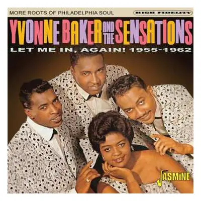 CD Yvonne Baker & The Sensations: Let Me In, Again!