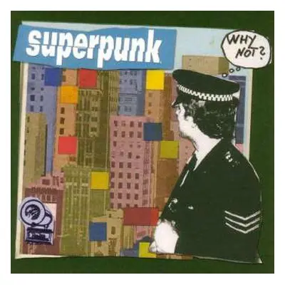 LP Superpunk: Why Not?