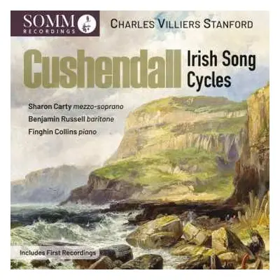 CD Charles Villiers Stanford: Irish Song Cycles