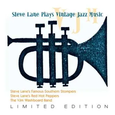 CD Steve Lane's Famous Southern Stompers: Steve Lane Plays Vintage Jazz Music LTD