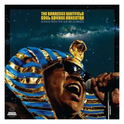 LP The Barrence Whitfield Soul Savage Arkestra: Songs From The Sun Ra Cosmos CLR