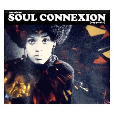 5CD Various: American Soul Connexion (1954 - 1962)