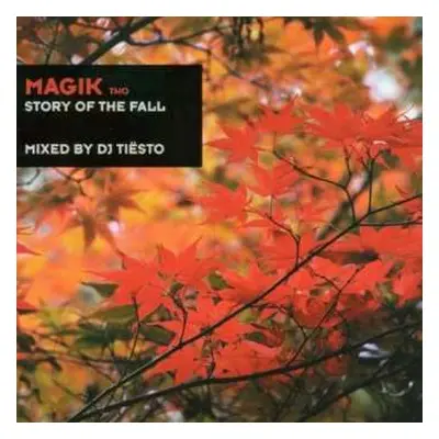 CD DJ Tiësto: Magik Two: Story Of The Fall