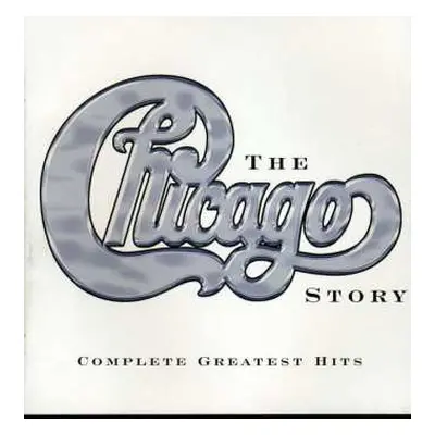 2CD Chicago: The Chicago Story: Complete Greatest Hits