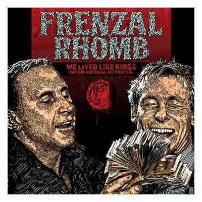 2LP Frenzal Rhomb: We Lived Like Kings (We Did Anything We Wanted) CLR