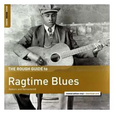 LP Various: The Rough Guide To Ragtime Blues (Reborn And Remastered) LTD