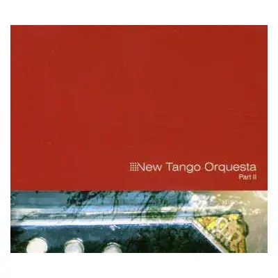 CD New Tango Orquesta: Part II