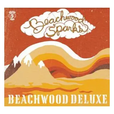 CD Beachwood Sparks: Beachwood Deluxe DIGI