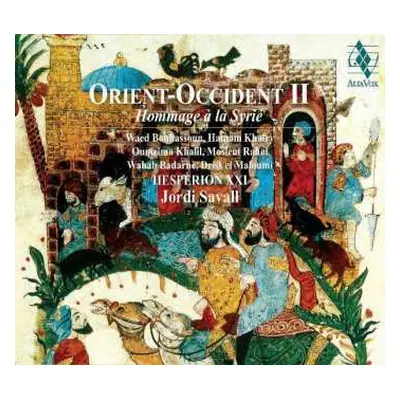 SACD Jordi Savall: Orient - Occident II - Hommage À La Syrie DIGI