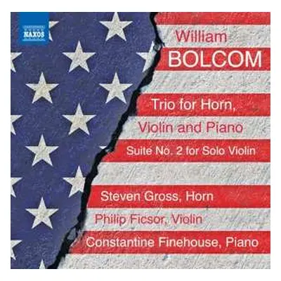 CD William Bolcom: Trio For Horn, Violin And Piano / Suite No. 2 For Solo Violin