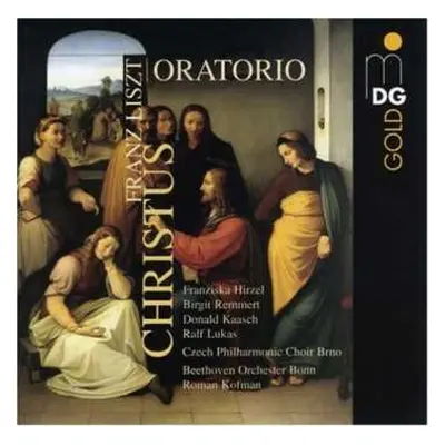 2CD/SACD Franz Liszt: Christus