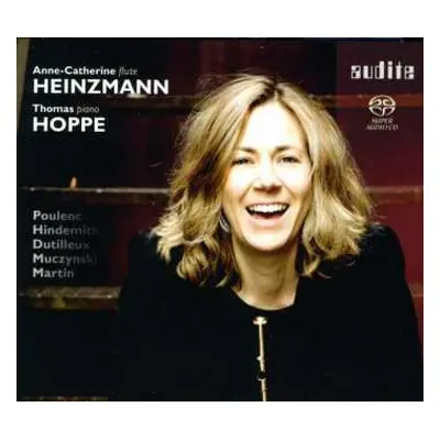 SACD Francis Poulenc: Anne-catherine Heinzmann,flöte