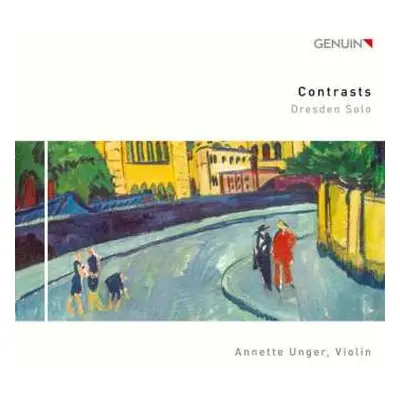 CD Annette Unger: Contrasts