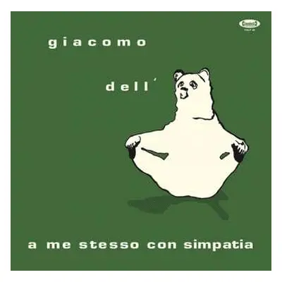 LP Giacomo Dell'Orso: A Me Stesso Con Simpatia LTD | NUM