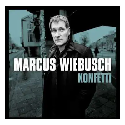 CD Marcus Wiebusch: Konfetti