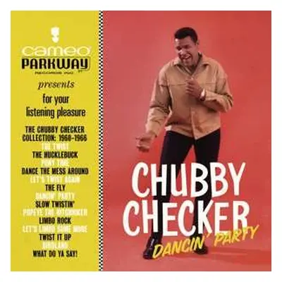 CD Chubby Checker: Dancin' Party (The Chubby Checker Collection: 1960-1966)