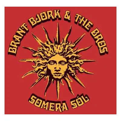 LP Brant Bjork And The Bros: Somera Sól CLR | LTD