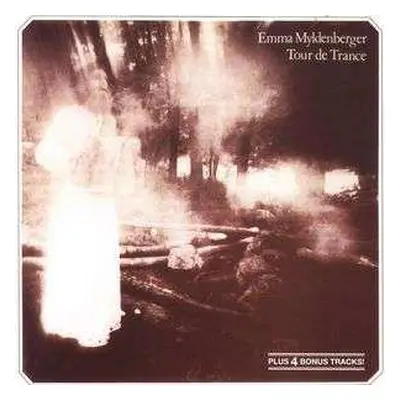 CD Emma Myldenberger: Tour De Trance