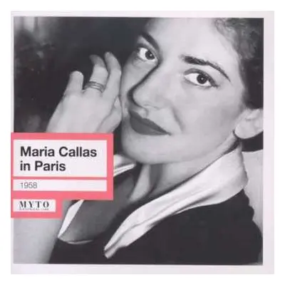 CD Various: Maria Callas In Paris 19.12.1958