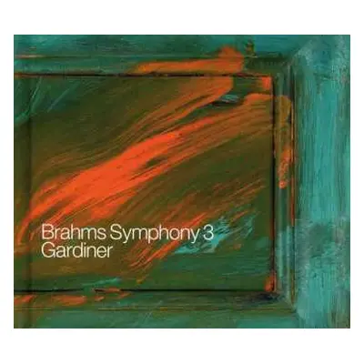 CD Johannes Brahms: Symphony 3