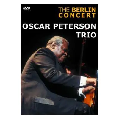 DVD The Oscar Peterson Trio: The Berlin Concert