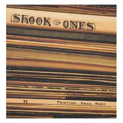 CD Shook Ones: Facetious Folly Feat