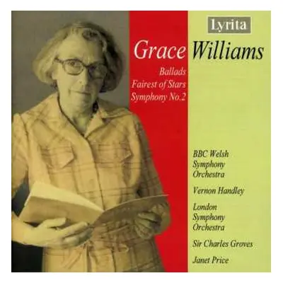 CD Grace Williams: Ballads; Fairest of Stars; Symphony No. 2