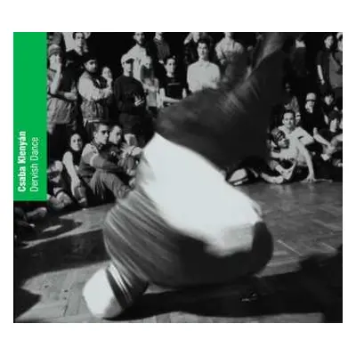 CD Csaba Klenyan: Dervish Dance